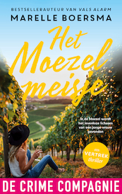 Het Moezelmeisje - Marelle Boersma (ISBN 9789461095015)