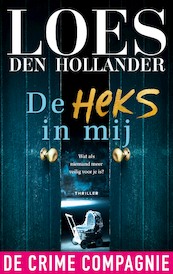 De heks in mij - Loes den Hollander (ISBN 9789461097026)
