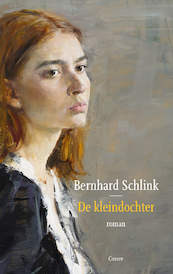 De kleindochter - Bernhard Schlink (ISBN 9789464520392)