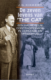 De zeven levens van The Cat - J.G. Kikkert, P. Brijnen Van Houten (ISBN 9789464625950)