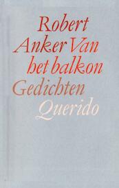 Van het balkon - Robert Anker (ISBN 9789021448527)