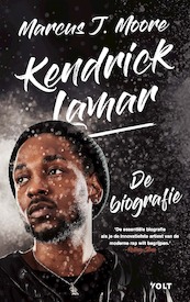 Kendrick Lamar - Marcus J. Moore (ISBN 9789021416014)