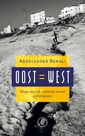 Oost = West - Abdelkader Benali (ISBN 9789029575546)