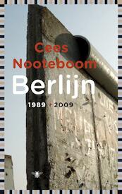 Berlijn 1989-2009 - Cees Nooteboom (ISBN 9789023448822)
