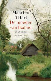 De moeder van Ikabod - Maarten 't Hart (ISBN 9789029505673)