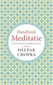 Handboek Meditatie - Deepak Chopra (ISBN 9789021578330)