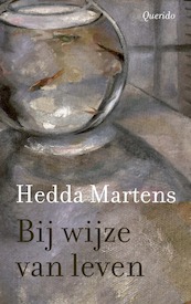 Bij wijze van leven - Hedda Martens (ISBN 9789021428895)
