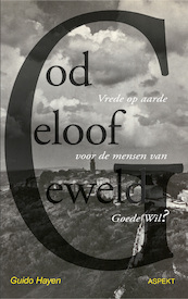 God, geloof, geweld - Guido Hayen (ISBN 9789464627817)