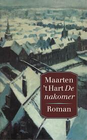 De nakomer - Maarten 't Hart (ISBN 9789029576765)