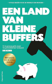 Een land van kleine buffers - Dirk Bezemer (ISBN 9789083080048)