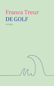 De golf - Franca Treur (ISBN 9789044648713)