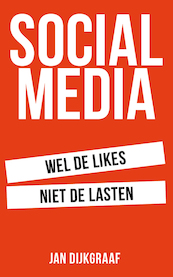 Social Media - Jan Dijkgraaf (ISBN 9789083221755)