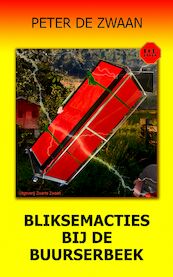 Bob Evers 64 - Bliksemacties bij de Buurserbeek - Peter de Zwaan (ISBN 9789464492538)