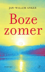 Boze zomer - Jan-Willem Anker (ISBN 9789029547475)