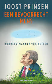 Een bevoorrecht mens - Joost Prinsen (ISBN 9789038813288)