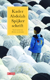 Spijkerschrift - Kader Abdolah (ISBN 9789044519419)