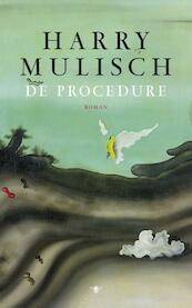 De procedure - Harry Mulisch (ISBN 9789023447696)