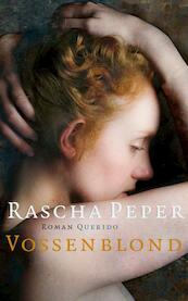 Vossenblond - Rascha Peper (ISBN 9789021440484)