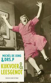 Kijkvoer & leesgenot - Michel de Jong (ISBN 9789038894485)