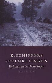 Sprenkelingen - K. Schippers (ISBN 9789021445601)