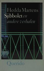 Sjibbolet en andere verhalen - Hedda Martens (ISBN 9789021445366)