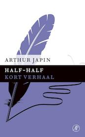 Half-half - Arthur Japin (ISBN 9789029591348)
