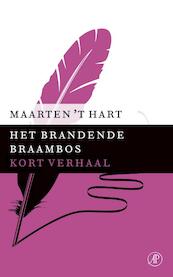 Het brandende braambos - Maarten 't Hart (ISBN 9789029590426)