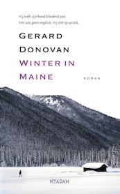 Winter in Maine - Gerard Donovan (ISBN 9789046815618)