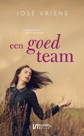 Een goed team - José Vriens (ISBN 9789464491920)