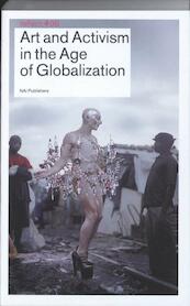 Art and Activism in the Age of Globalization / Reflect 8 - (ISBN 9789056627942)
