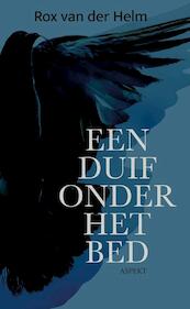 Een duif onder het bed - Rox Van Der Helm (ISBN 9789464626131)