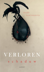Verloren Schaduw - Elles Santegoets (ISBN 9789464241716)