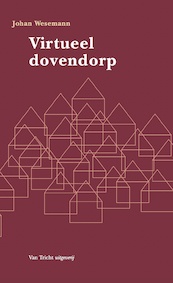 Virtueel dovendorp - Johan Wesemann (ISBN 9789492333469)