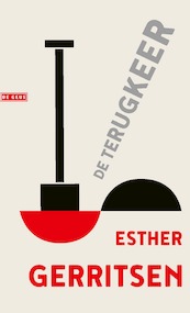De terugkeer - Esther Gerritsen (ISBN 9789044542530)