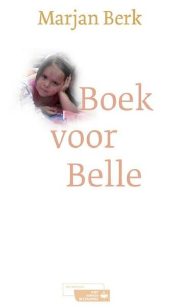 Boek voor belle - Marjan Berk (ISBN 9789045017648)