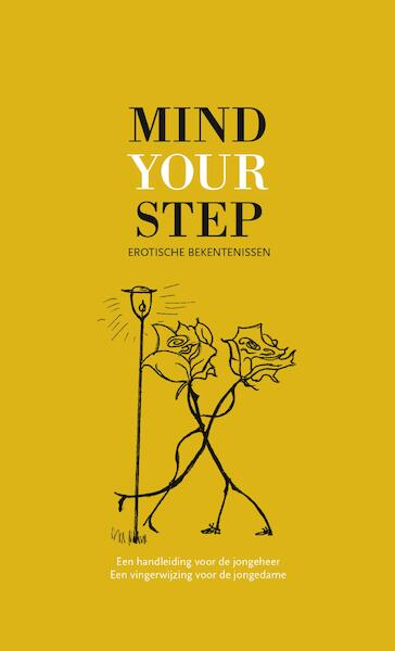 Mind your step - (ISBN 9789082146257)