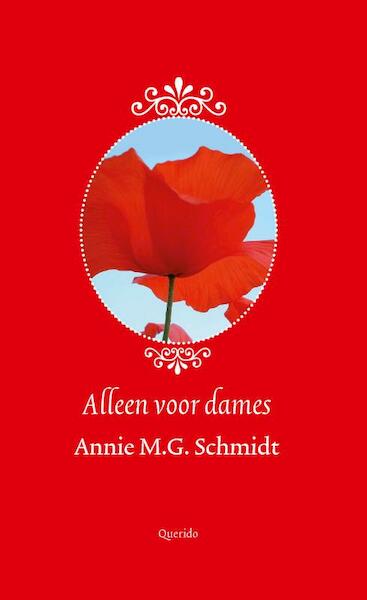 Alleen voor dames - Annie M.G. Schmidt (ISBN 9789021440002)
