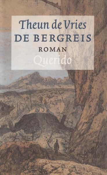 Bergreis - Theun de Vries (ISBN 9789021445762)
