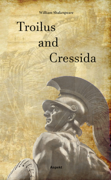 Troilus and Cressida - William Shakespeare (ISBN 9789464628425)