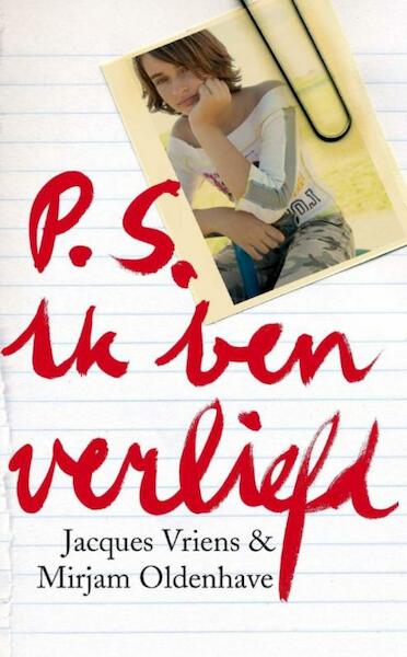 P.S. ik ben verliefd - Jacques Vriens, Mirjam Oldenhave (ISBN 9789000318797)