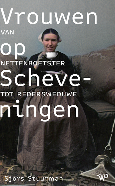Vrouwen op Scheveningen - Sjors Stuurman (ISBN 9789464560893)