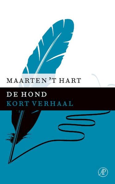De hond - Maarten 't Hart (ISBN 9789029590457)
