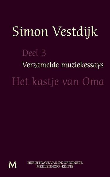 Verzamelde muziekessays deel 3 - Simon Vestdijk (ISBN 9789402301199)