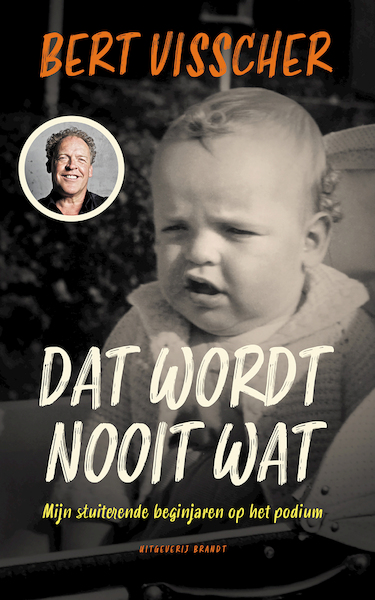 Dat wordt nooit wat - Bert Visscher (ISBN 9789493095700)