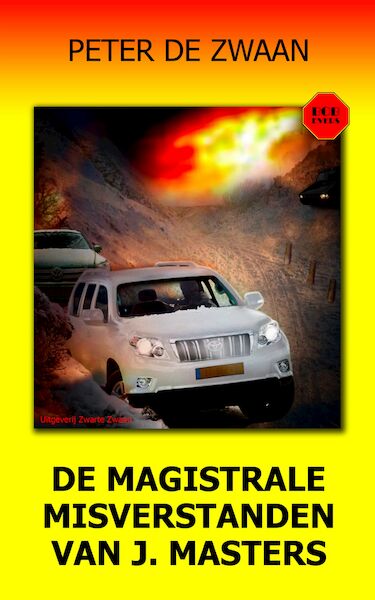 Bob Evers 58 - De magistrale misverstanden van J. Masters - Peter de Zwaan (ISBN 9789464491548)