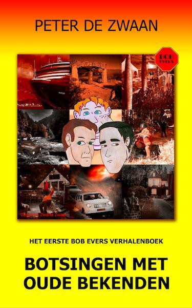 Bob Evers Verhalenboek, deel 1 - Peter de Zwaan (ISBN 9789464493160)