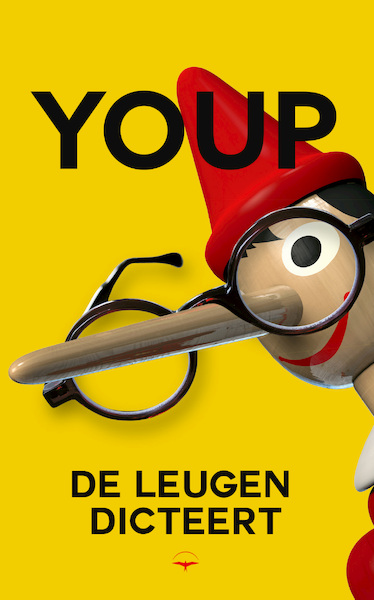 De leugen dicteert - Youp van 't Hek (ISBN 9789400409910)