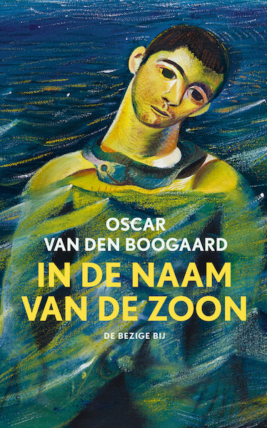 In de naam van de zoon - Oscar van den Boogaard (ISBN 9789403124322)