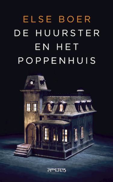 De huurster en het poppenhuis - Else Boer (ISBN 9789044650181)