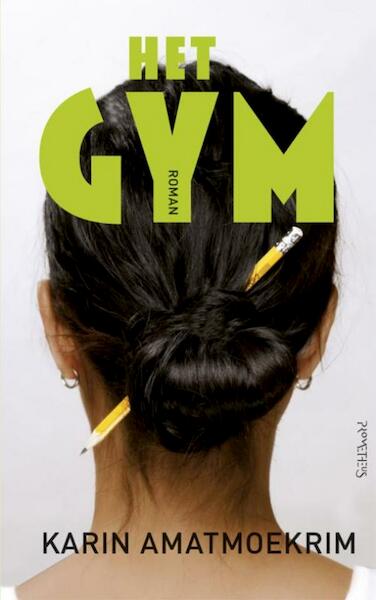 Het gym - Karin Amatmoekrim (ISBN 9789044618396)